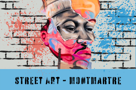 When Street Art tells the story of Montmartre - French speaking guide
