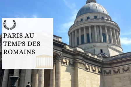 Visite privée : Paris au temps des romains