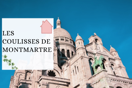 Visite privée : Les coulisses de Montmartre