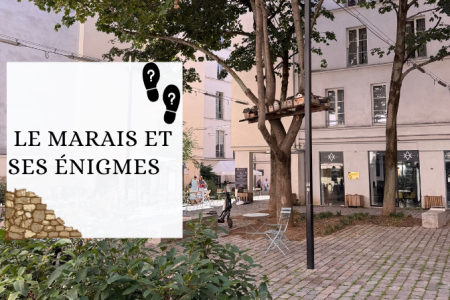 Visite privée : Le Marais et ses énigmes