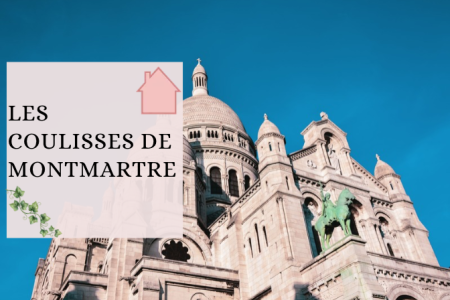 Visite privée : Les coulisses de Montmartre